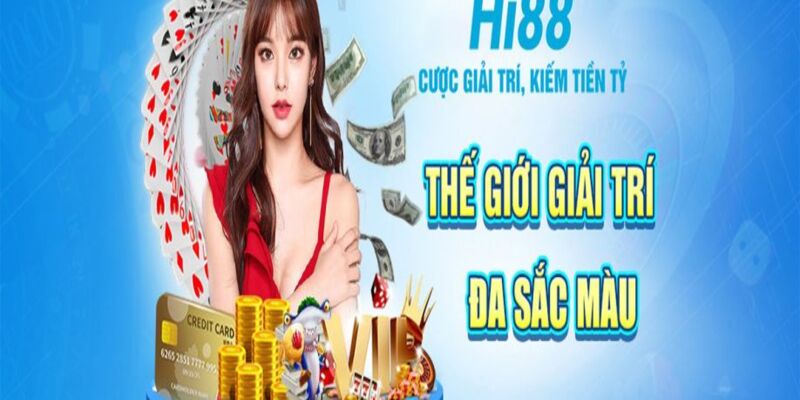 Giới thiệu về sòng bài Hi88 đa sắc màu