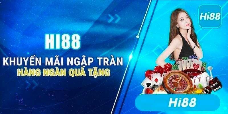 Hi88.xyz với nhiều ưu đãi hấp dẫn