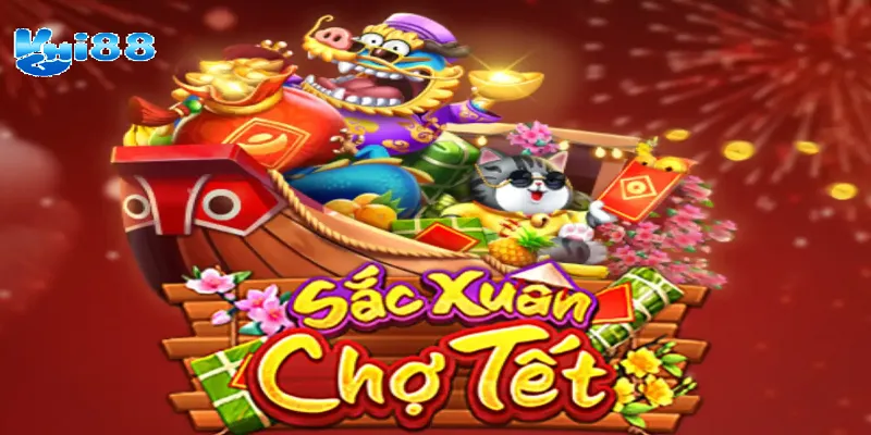 Nổ hũ Sắc Xuân Chợ Tết có nhiều ưu điểm lớn