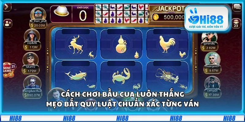 Cách chơi Bầu Cua luôn thắng: Mẹo bắt quy luật chuẩn xác từng ván